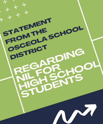  Statement from the Osceola County School District regarding NIL for High School Students